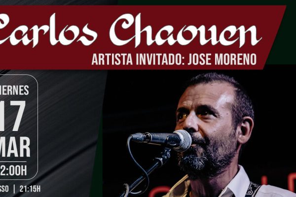 cartel-CARLOS-CHAOUEN-entradas-agotodasd-y-jose-moreno